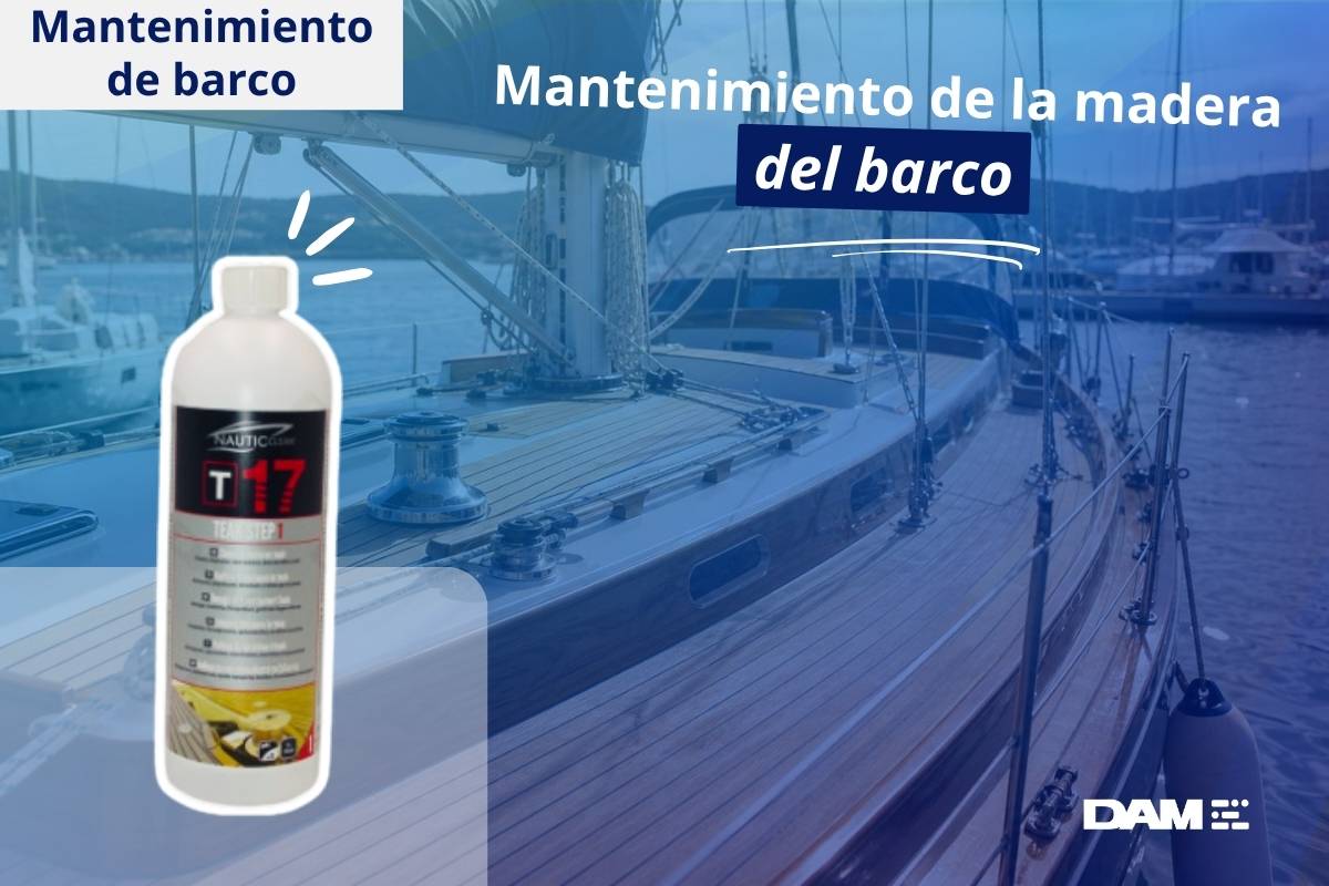 Mantenimiento de la madera del barco: cubierta, teca, suelo y carpintería